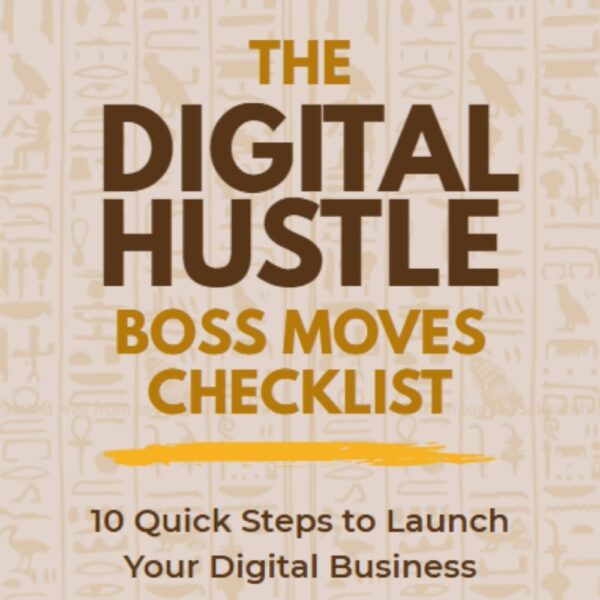 The Digital Hustle Boss Move Checklist