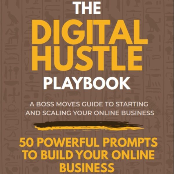 The Digital Hustle Playbook