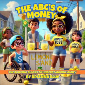 The ABC's of Money (Paperback) - Available NOW!